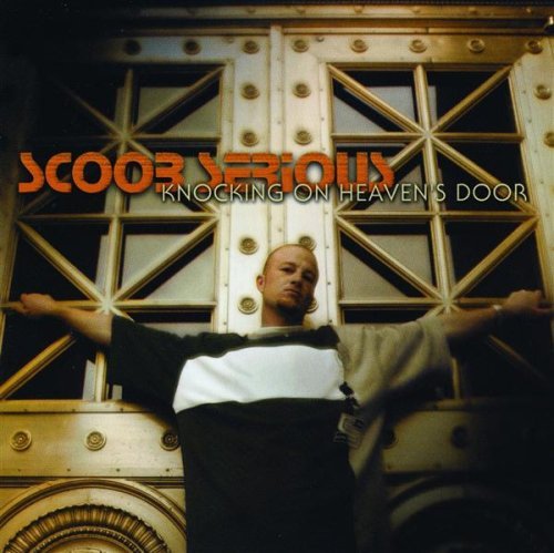SCOOB SERIOUS/KNOCKING ON HEAVEN'S DOOR